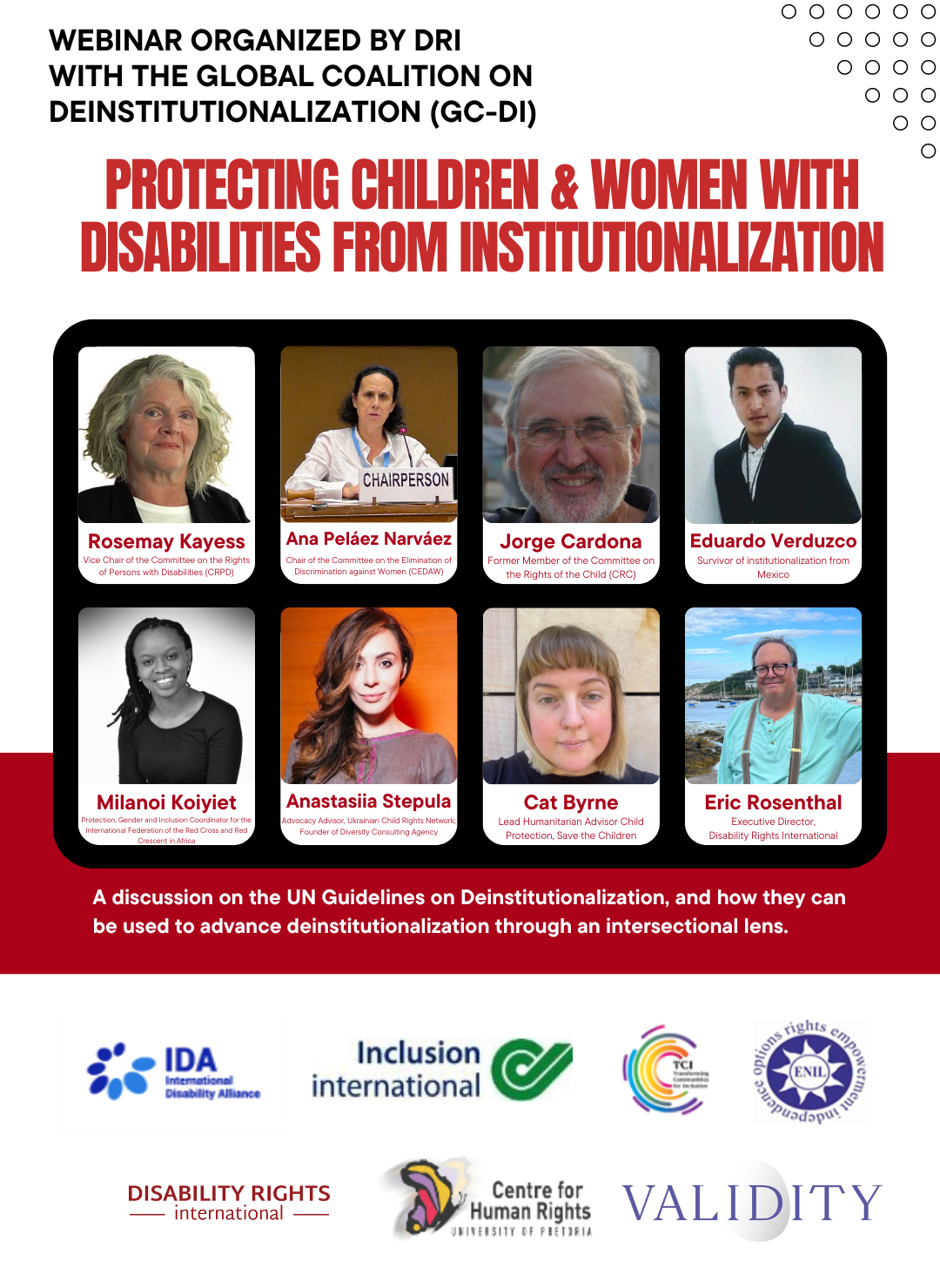 Webinar organized by DRI with the Global Coalition on Deinstitutionalization "Protecting Children and Women with Disabilities from Institutionalization"